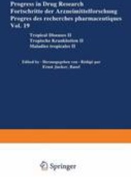 Progress in Drug Research / Fortschritte der Arzneimittelforschung / Progres des recherches pharmaceutiques
