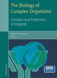 The Biology of Complex Organisms