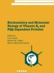Biochemistry and Molecular Biology of Vitamin B6 and PQQ-dependent Proteins