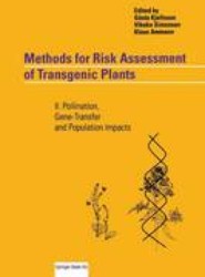 Methods for Risk Assessment of Transgenic Plants