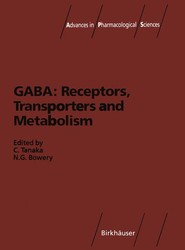 GABA: Receptors, Transporters and Metabolism