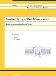 Biochemistry of Cell Membranes