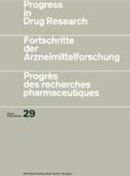 Progress in Drug Research