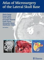 Atlas of Microsurgery of the Lateral Skull Base
