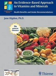 An Evidence-Based Approach to Vitamins and Minerals