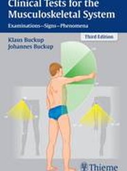 Clinical Tests for the Musculoskeletal System