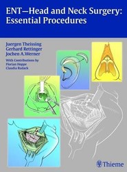 ENT Head and Neck Surgery: Essential Procedures