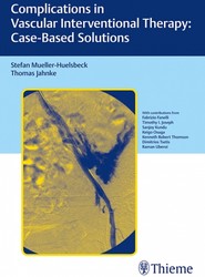 Complications in Vascular Interventional Therapy: Case-Based Solutions