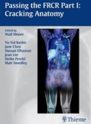Passing the FRCR Part 1: Cracking Anatomy