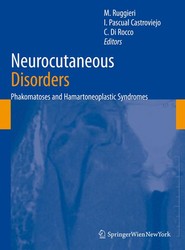 Neurocutaneous Disorders