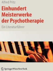 Einhundert Meisterwerke der Psychotherapie