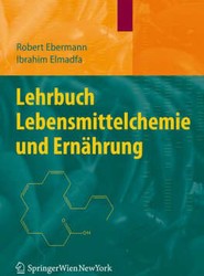 Lehrbuch Lebensmittelchemie Und Ernahrung