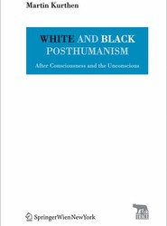 White and Black Posthumanism