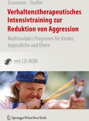 Verhaltenstherapeutisches Intensivtraining zur Reduktion von Aggression