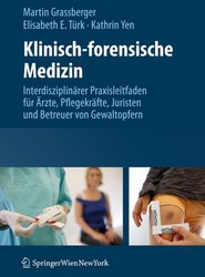 Klinisch-forensische Medizin