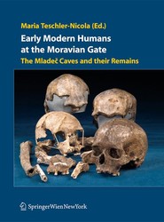 Early Modern Humans at the Moravian Gate