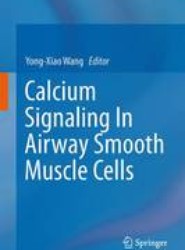 Calcium Signaling In Airway Smooth Muscle Cells