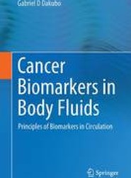 Cancer Biomarkers in Body Fluids