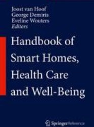 Handbook of Smart Homes, Health Care and Well-Being