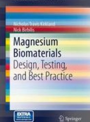 Magnesium Biomaterials