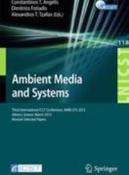 Ambient Media and Systems