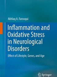 Inflammation and Oxidative Stress in Neurological Disorders