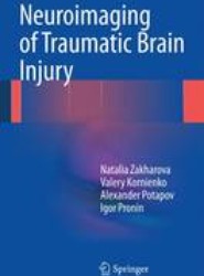Neuroimaging of Traumatic Brain Injury