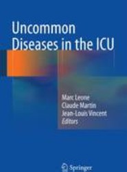 Uncommon Diseases in the ICU