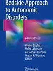 Bedside Approach to Autonomic Disorders