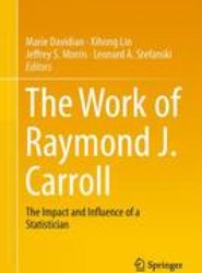 The Work of Raymond J. Carroll
