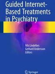 Guided Internet-Based Treatments in Psychiatry