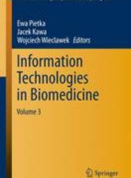 Information Technologies in Biomedicine, Volume 3