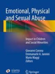 Emotional, Physical and Sexual Abuse