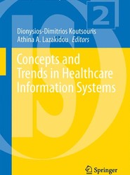 Concepts and Trends in Healthcare Information Systems