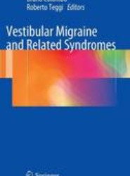 Vestibular Migraine and Related Syndromes
