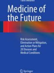 Medicine of the Future