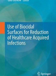 Use of Biocidal Surfaces for Reduction of Healthcare Acquired Infections