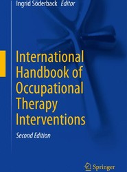 International Handbook of Occupational Therapy Interventions