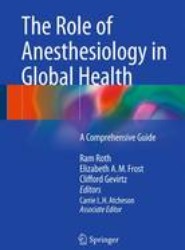 The Role of Anesthesiology in Global Health