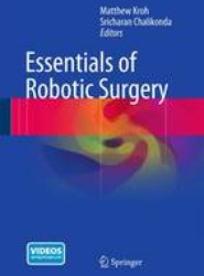 Essentials of Robotic Surgery