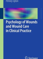 Psychology of Wounds and Wound Care in Clinical Practice