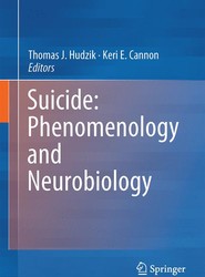Suicide: Phenomenology and Neurobiology