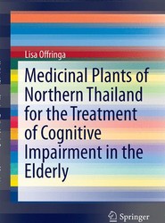 Medicinal Plants of Northern Thailand for the Treatment of Cognitive Impairment in the Elderly