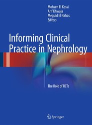 Informing Clinical Practice in Nephrology