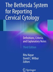 The Bethesda System for Reporting Cervical Cytology