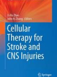 Cellular Therapy for Stroke and CNS Injuries