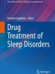 Drug Treatment of Sleep Disorders