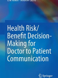 Interpreting Health Benefits and Risks