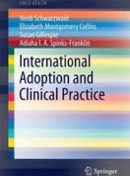 International Adoption and Clinical Practice