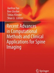 Recent Advances in Computational Methods and Clinical Applications for Spine Imaging